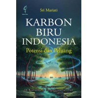 Karbon Biru Indonesia: Potensi dan Peluang